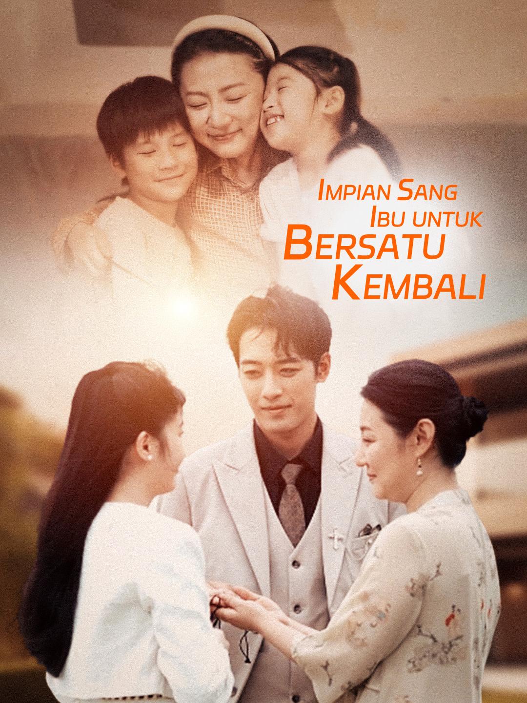 Impian Sang Ibu untuk Bersatu Kembali