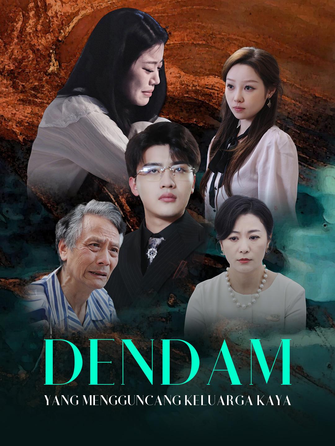 Dendam yang Mengguncang Keluarga Kaya