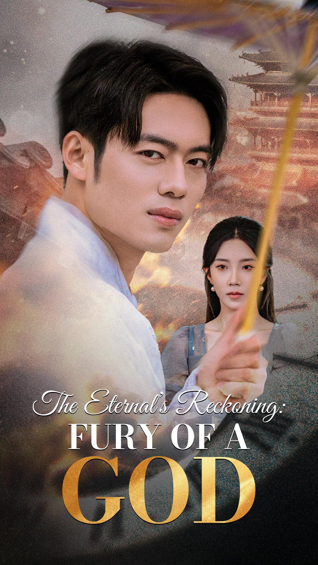 The Eternal’s Reckoning: Fury of a God