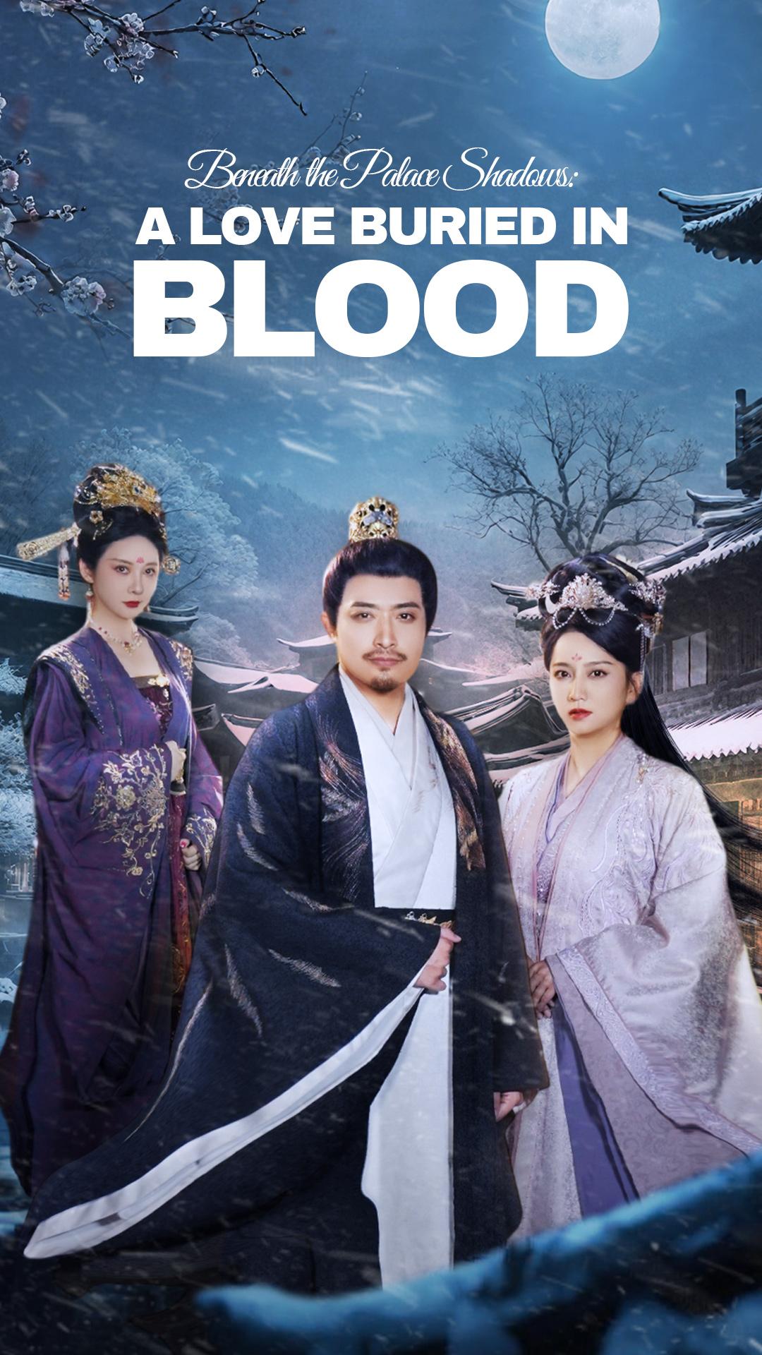Beneath the Palace Shadows: A Love Buried in Blood