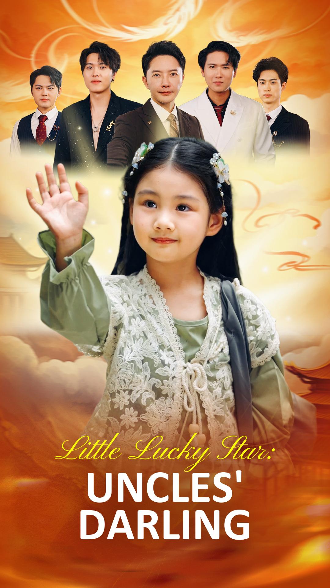 Little Lucky Star: Uncles' Darling