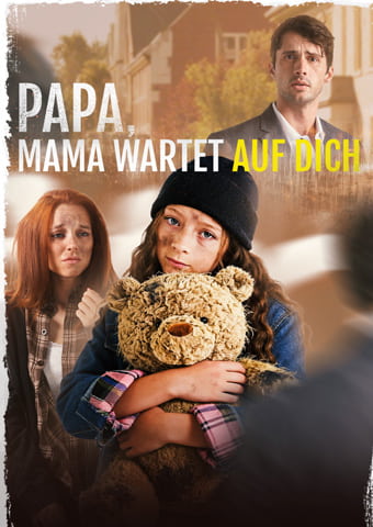 Papa, Mama Wartet Auf Dich