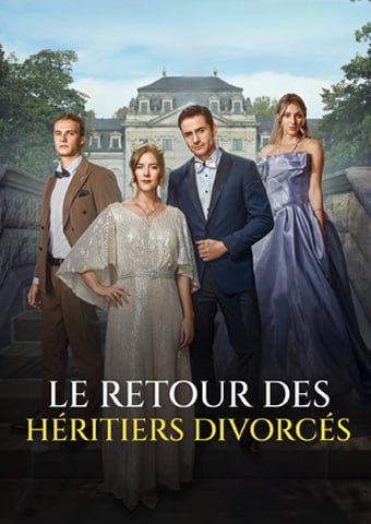Le Retour des  Héritiers Divorcés