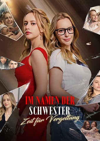Im Namen der Schwester: Zeit für Vergeltung