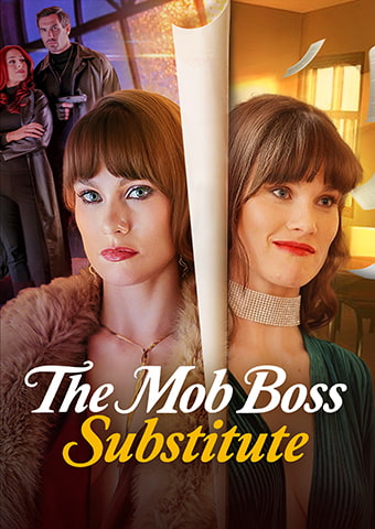 The Mob Boss Substitute
