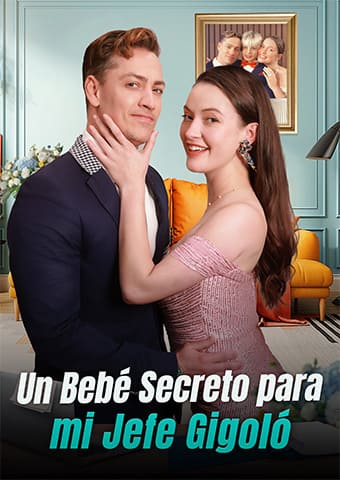 Un Bebé Secreto para mi Jefe Gigoló