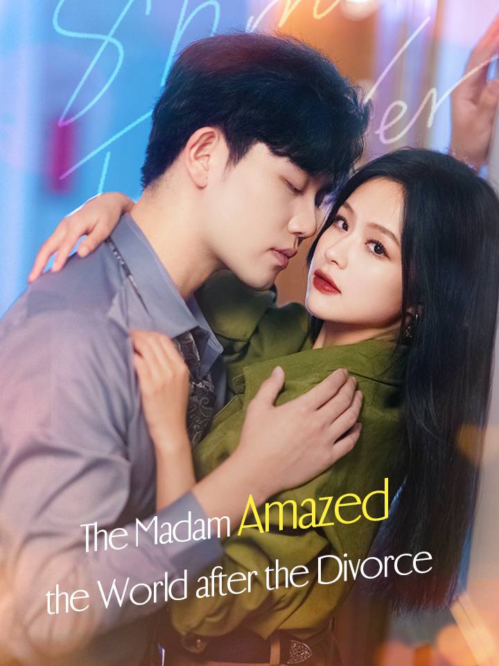 The Madam Amazed the World after the Divorce