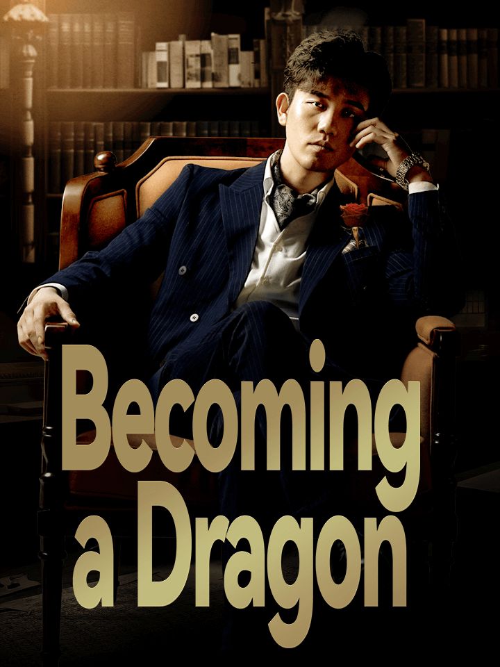 Becoming a Dragon
