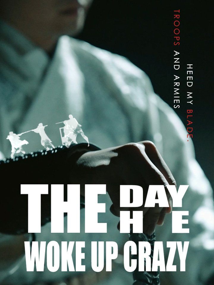 The Day He Woke Up Crazy