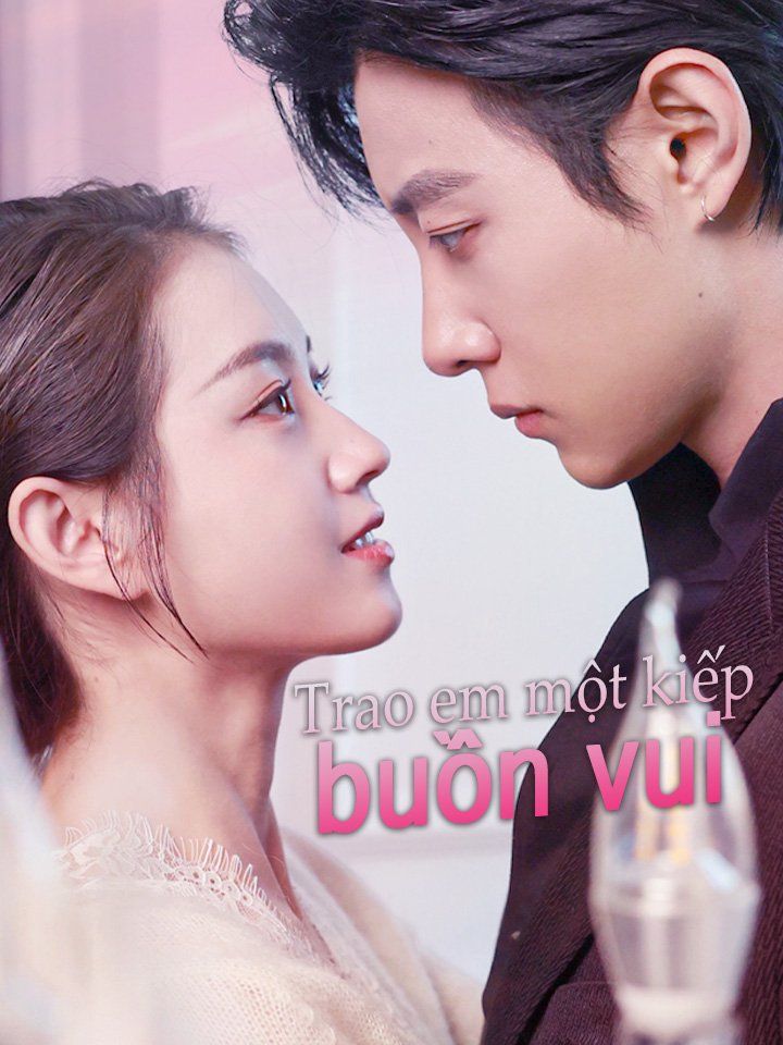 Trao em một kiếp buồn vui