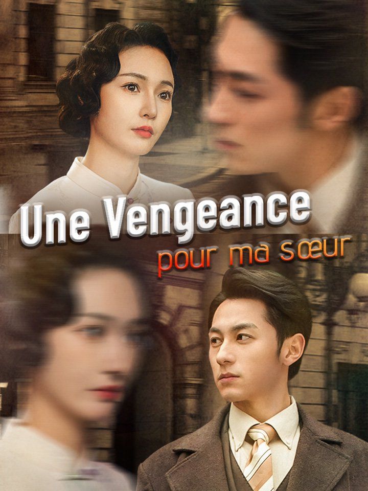 Une Vengeance pour ma sœur