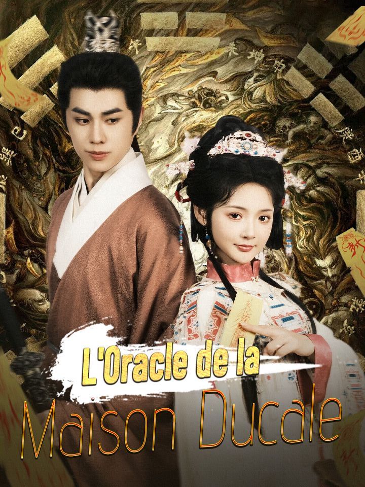 L'Oracle de la Maison Ducale