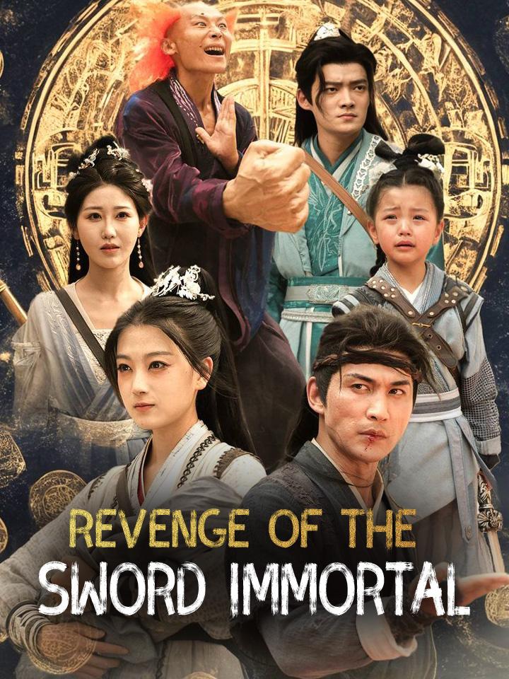 Revenge of the Sword Immortal
