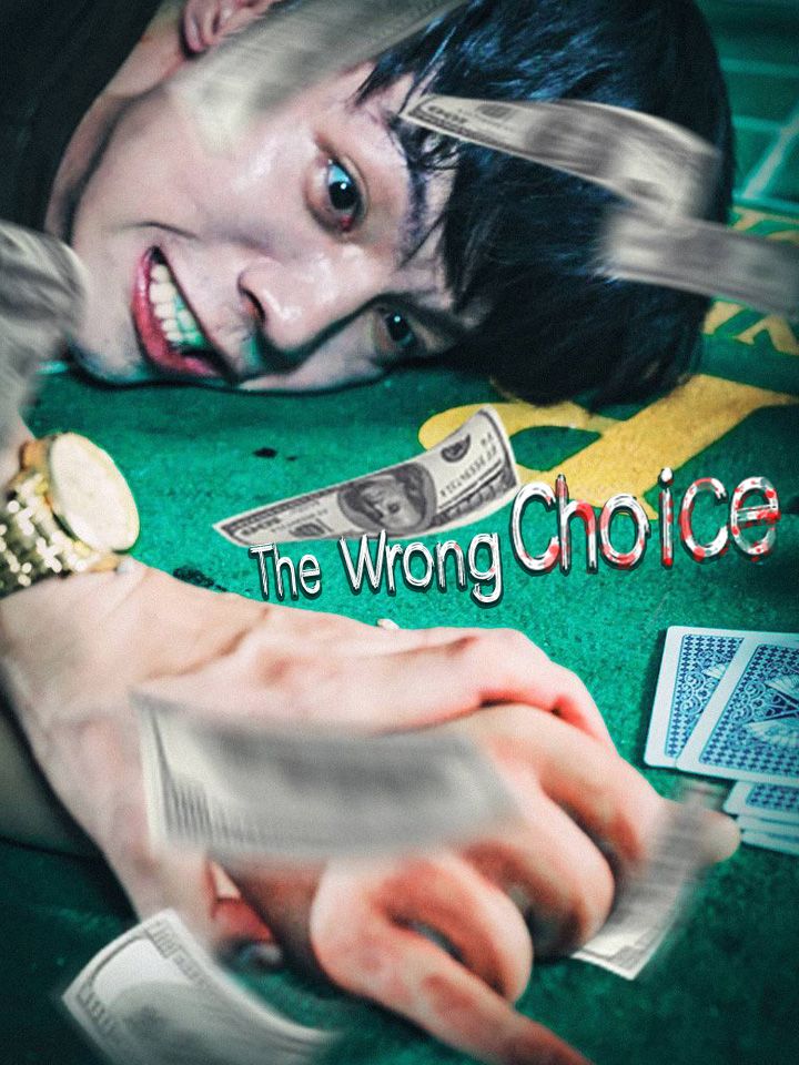 The Wrong Choice
