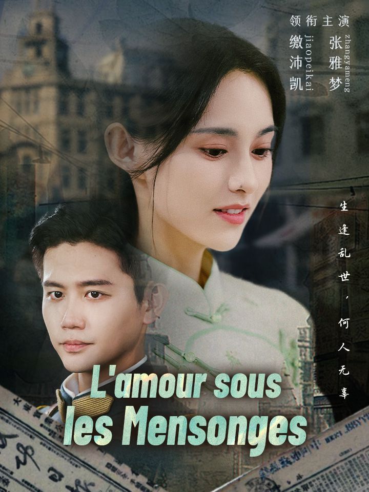 L'amour sous les Mensonges