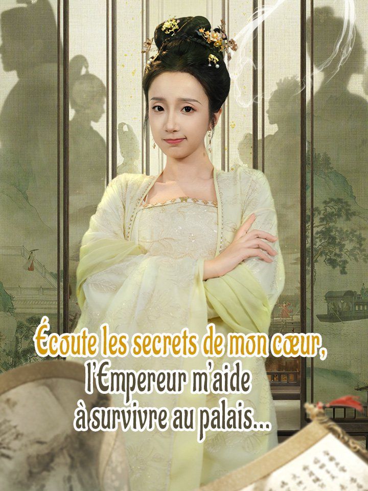 Secrets du cœur : l’Empereur et moi au palais