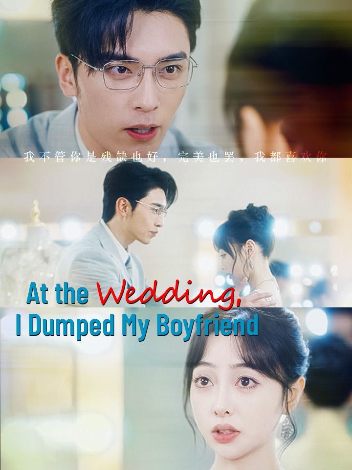 At the Wedding, I Dumped My Boyfriend