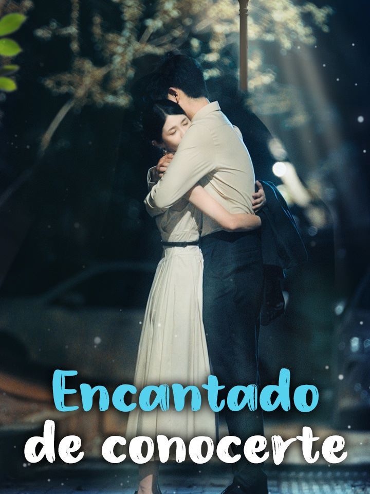Encantado de conocerte