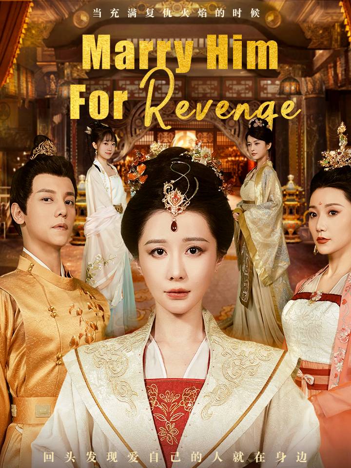 Marry Him For Revenge