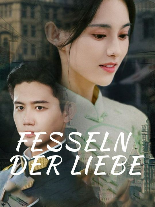 Fesseln der Liebe