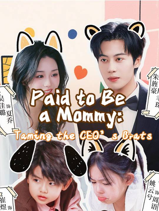 Paid to Be a Mommy: Taming the CEO’s Brats
