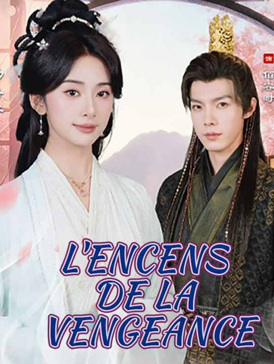 L'encens de la Vengeance