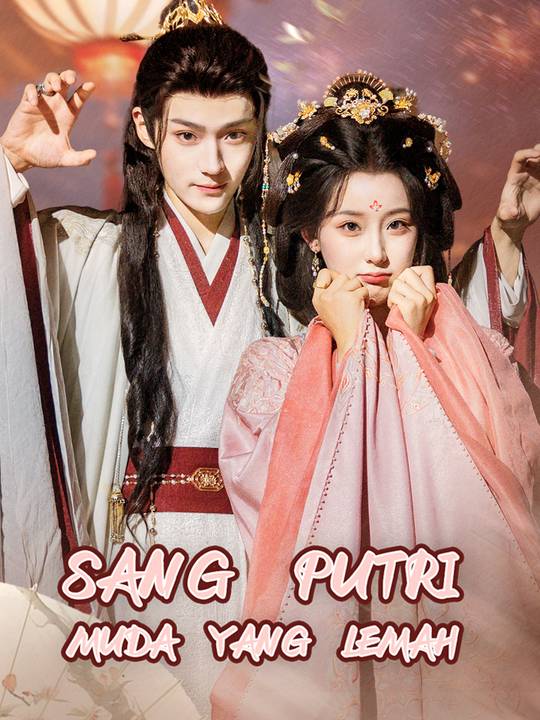 Sang Putri Muda yang Lemah