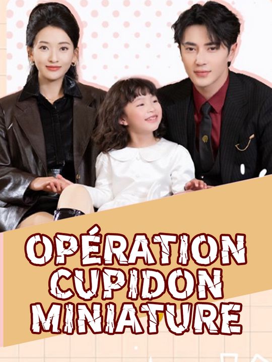 Opération Cupidon Miniature