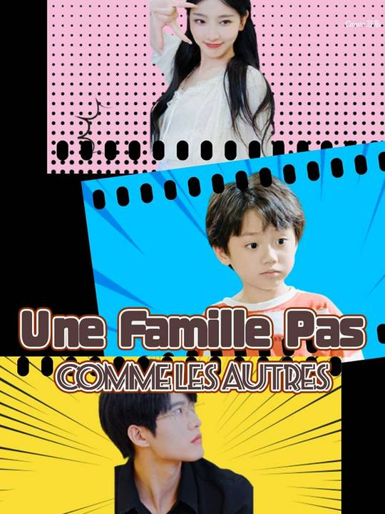Une Famille Pas Comme les Autres
