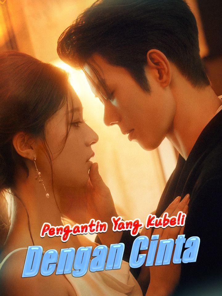 Pengantin yang Kubeli dengan Cinta