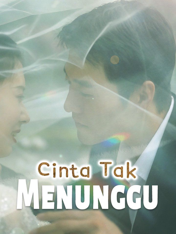 Cinta Tak Menunggu