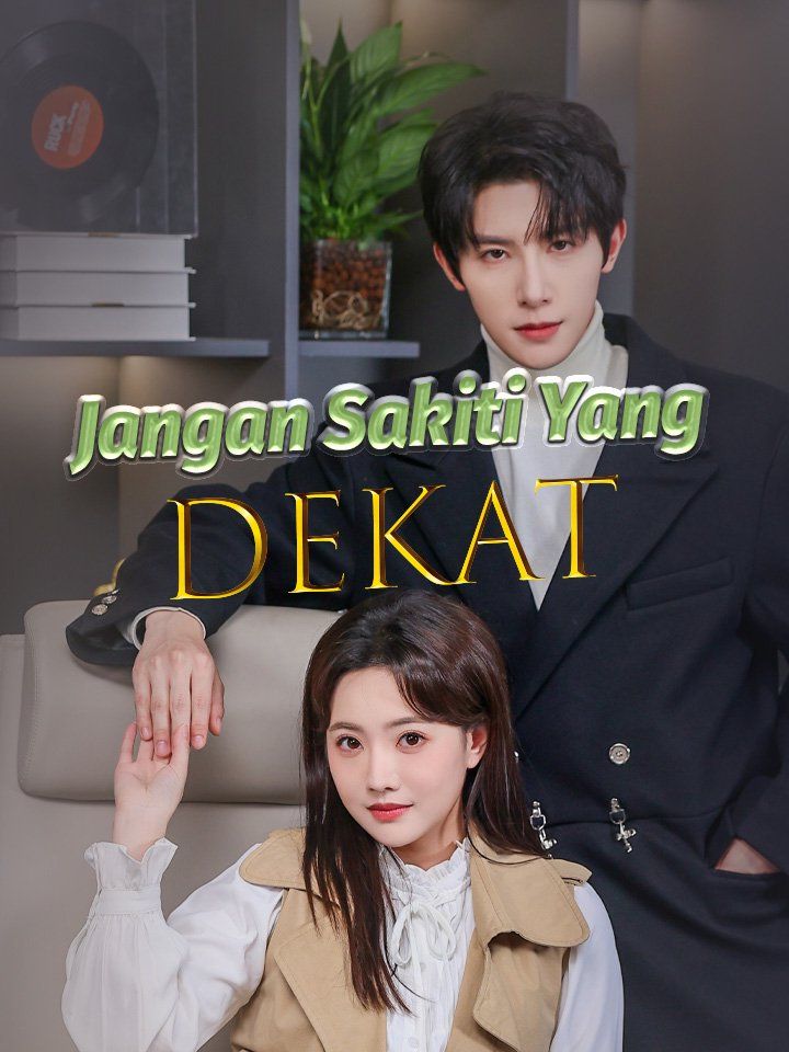 Jangan Sakiti yang Dekat