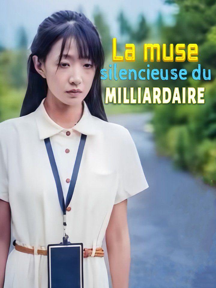 La muse silencieuse du milliardaire