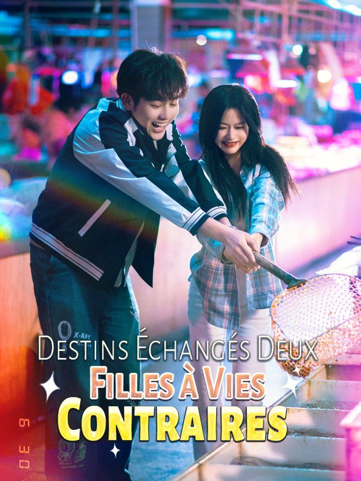 Destins Échangés Deux Filles à Vies Contraires
