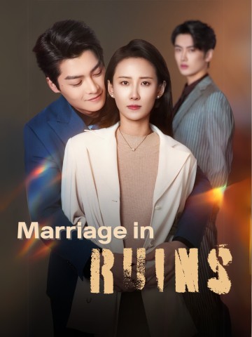 Marriage in Ruins