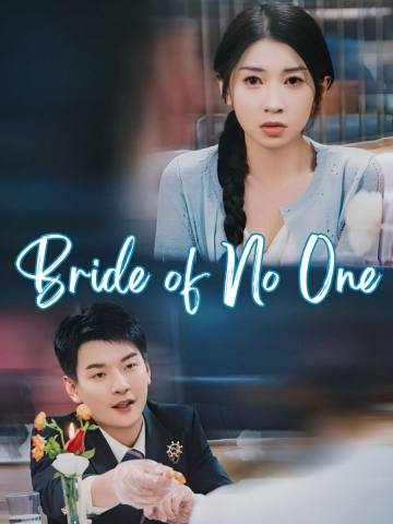 Bride of No One