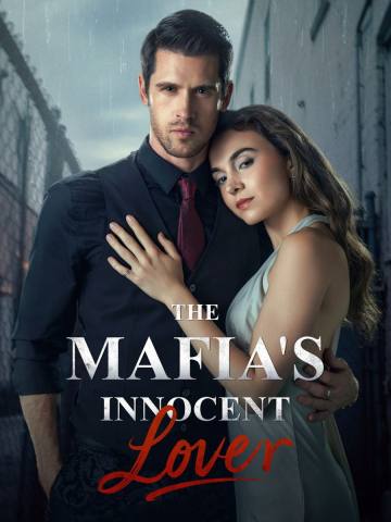The Mafia’s  Innocent Lover