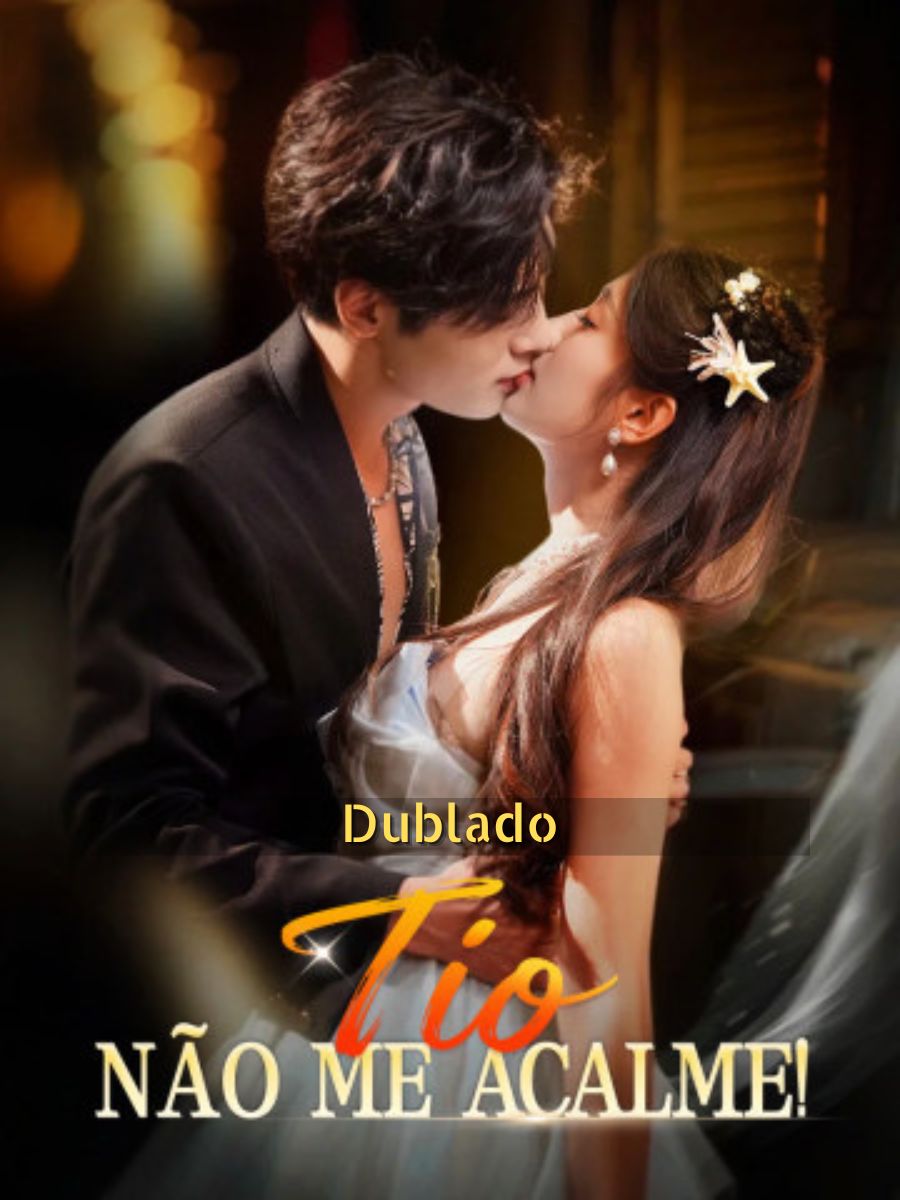 (Dublado)Tio, não me acalme!