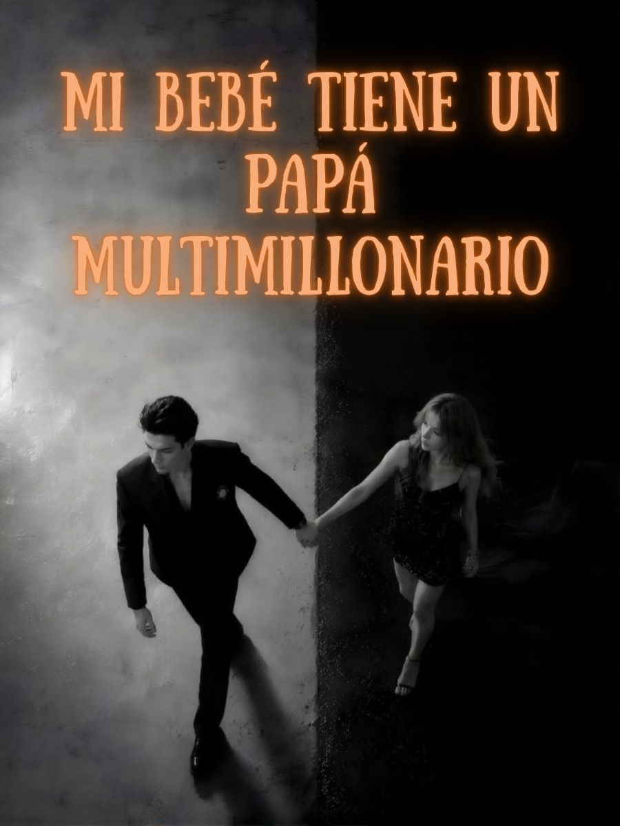 Mi bebé tiene un papá multimillonario