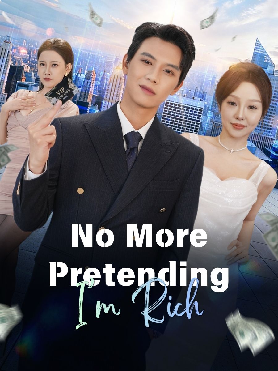No More Pretending, I’m Rich