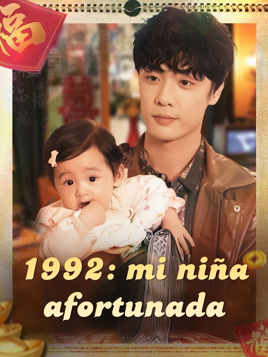1992: mi niña afortunada