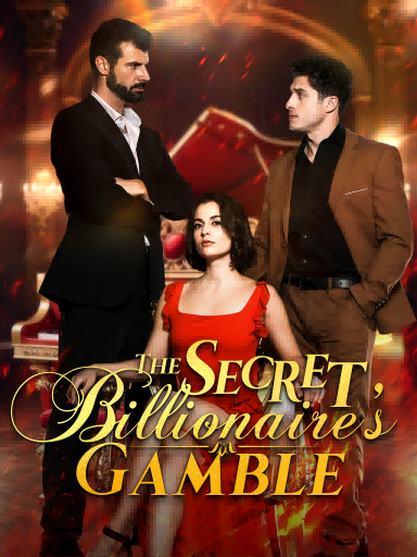 The Secret Billionaire's Gamble