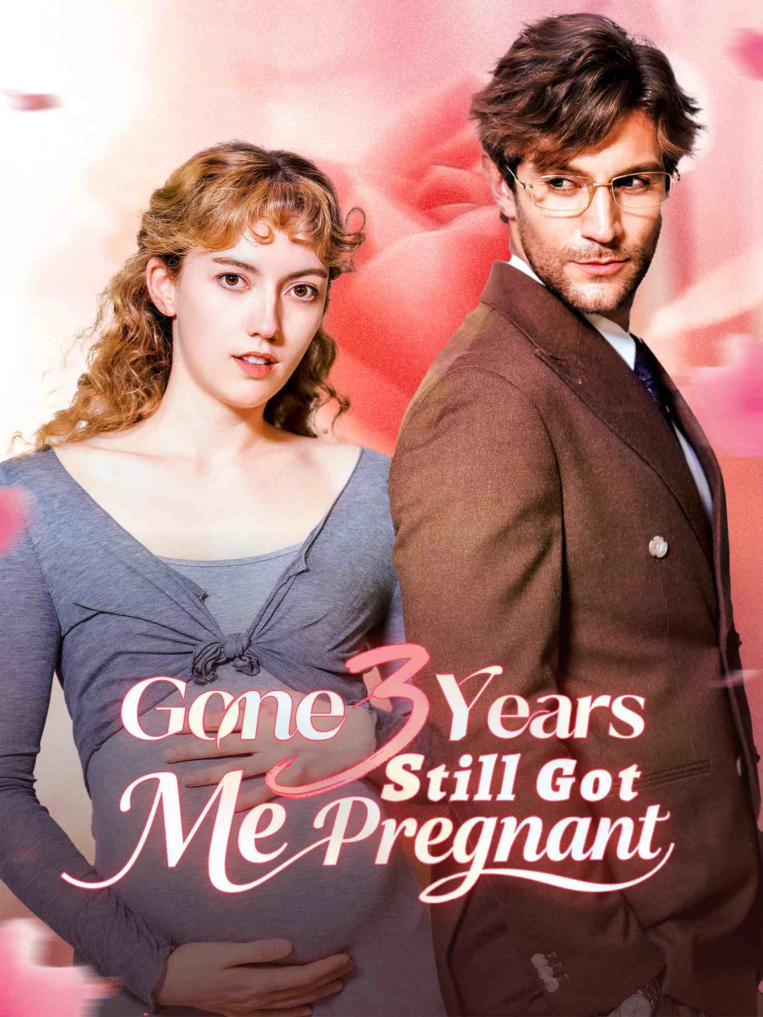 Gone 3 Years, Still Got Me Pregnant