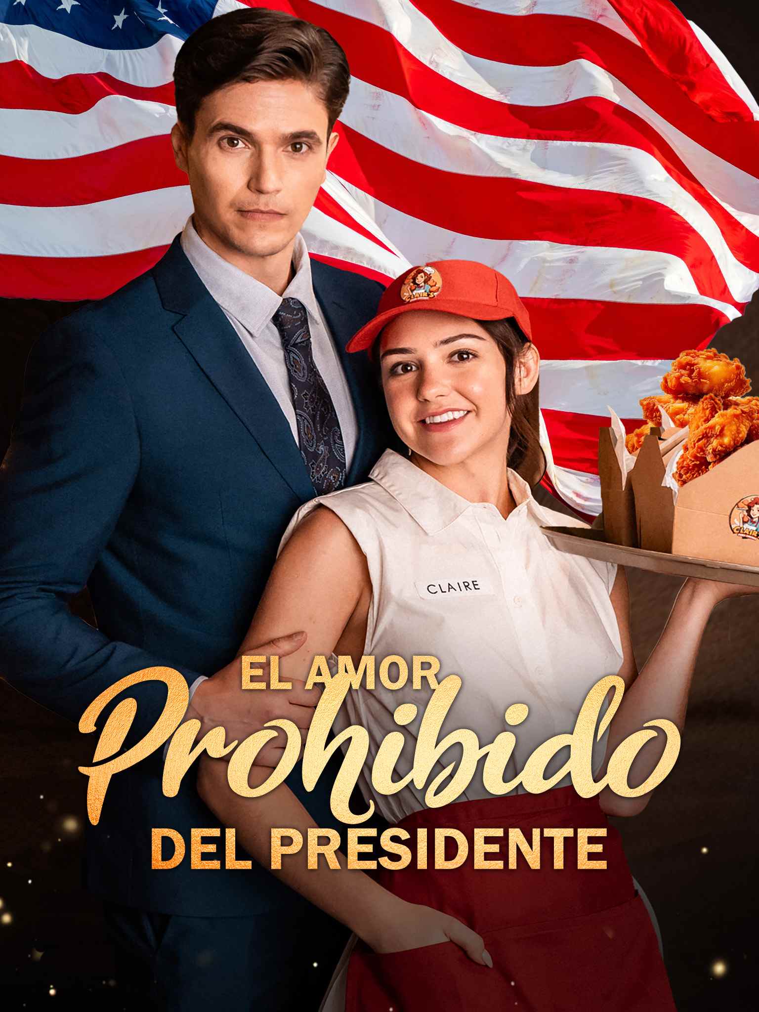 The President’s Forbidden Love （情陷总统）