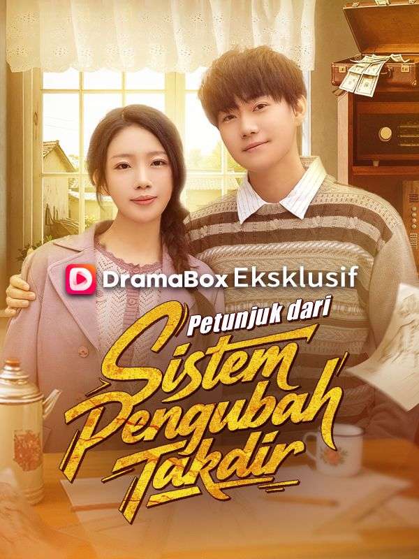 Petunjuk dari Sistem Pengubah Takdir