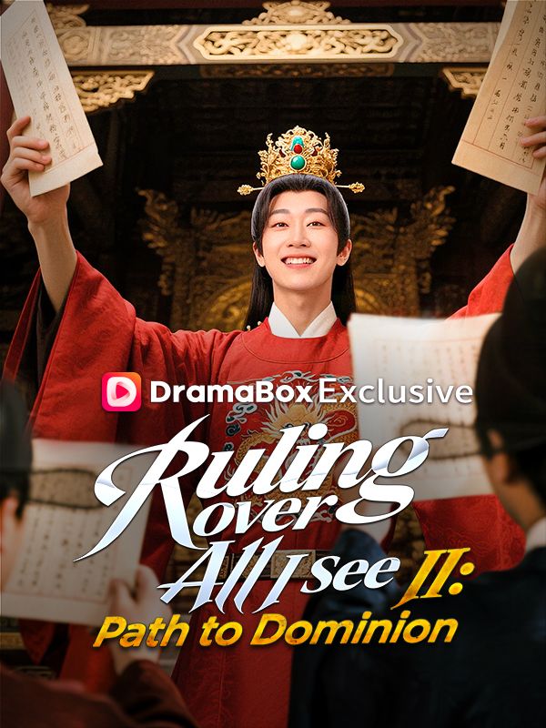 Ruling Over All I See II: Path to Dominion