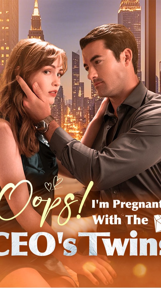 Oops! I'm Pregnant With The CEO's Twins
