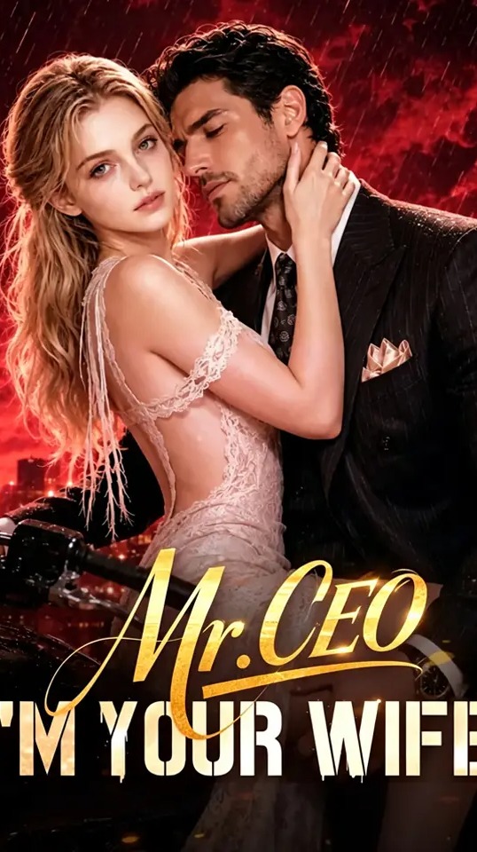 Mr. CEO, I'm Your Wife