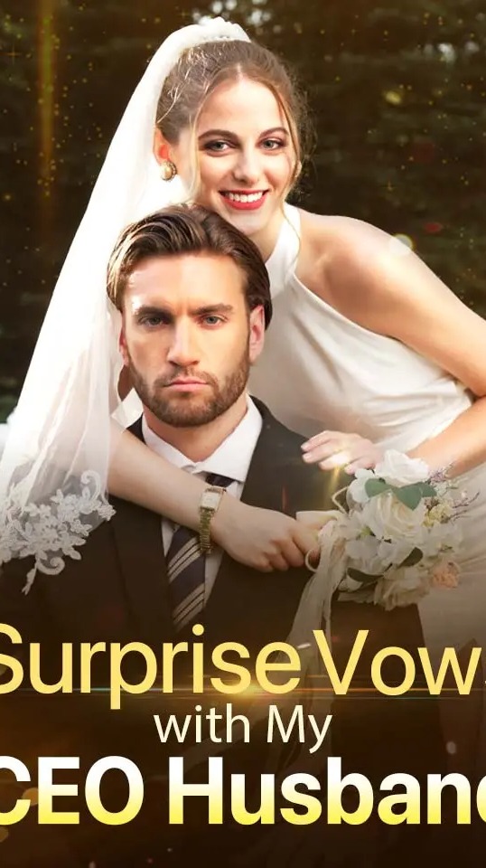 Surprise Vows with My CEO Husband