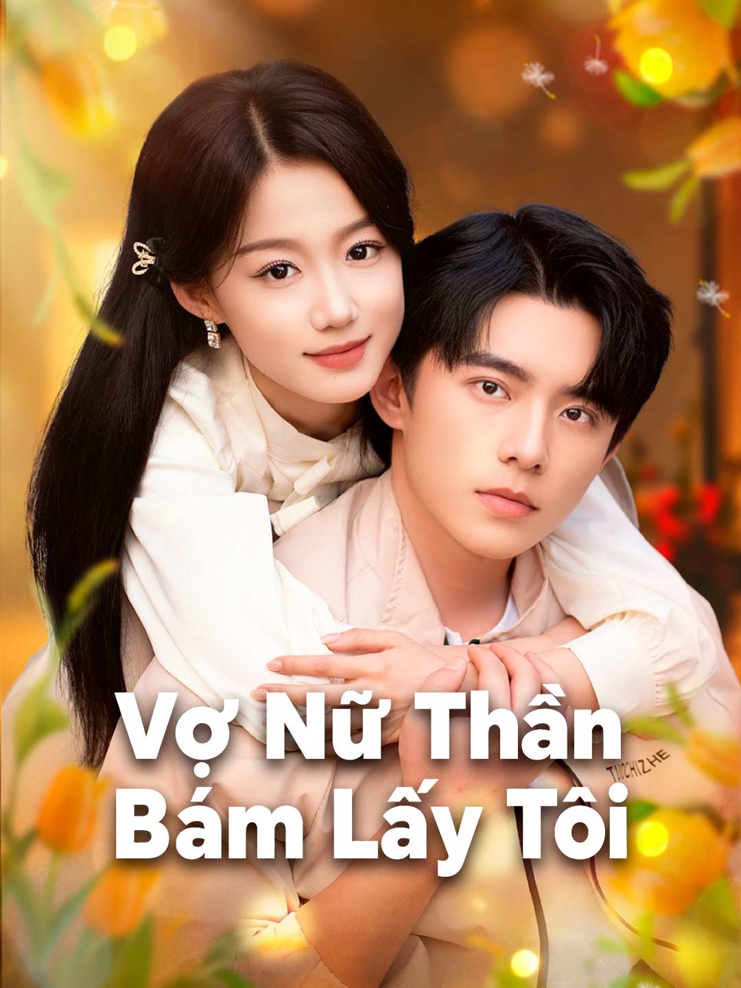 Vợ Nữ Thần Bám Lấy Tôi